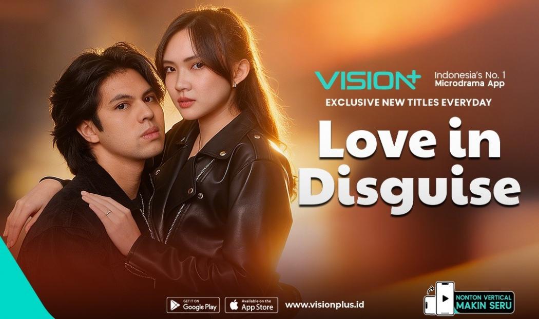 Sinopsis Microdrama VISION+ Love In Disguise, Misi Rahasia Rio Bongkar Jaringan Narkoba di Kampus