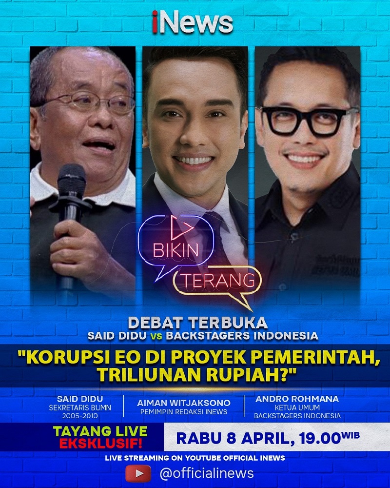 Eksklusif! Debat Terbuka Said Didu vs Backstagers Indonesia: Korupsi EO di Proyek Pemerintah Triliunan Rupiah?