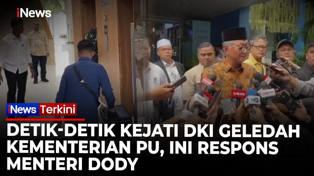 Detik-Detik Kantor Kementerian PU Digeledah, Menteri Dody Hanggodo Izinkan Penyidik Periksa Semua Ruangan