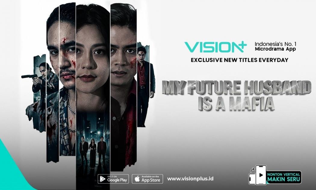 Terlempar ke Masa Depan, Ini Sinopsis Microdrama VISION+ My Future Husband is A Mafia