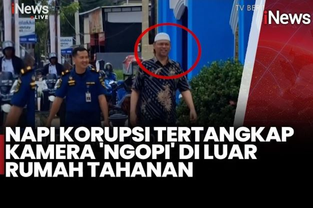 Viral Napi Korupsi Asyik Ngopi di Luar Rumah Tahanan, kok Bisa?