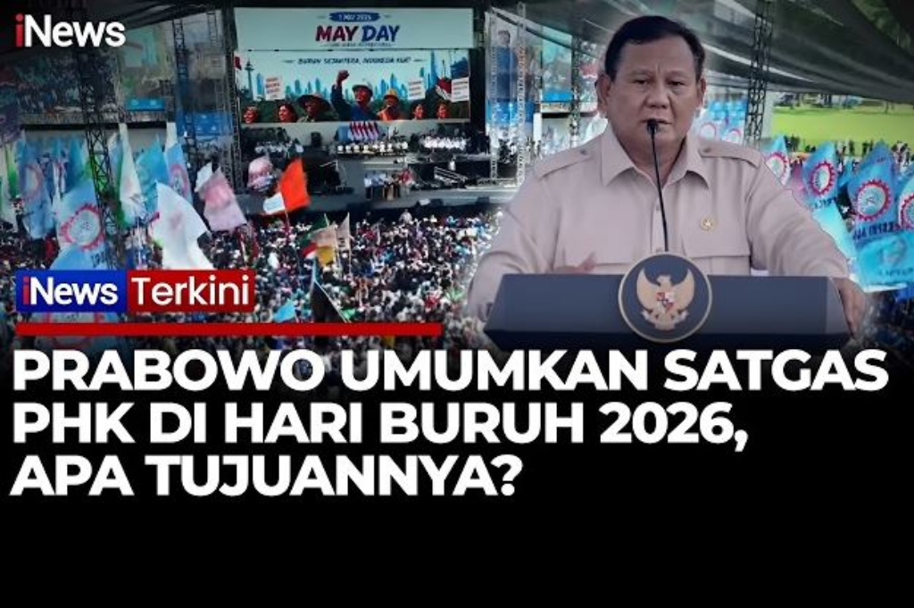 Prabowo Teken Keppres Satgas Mitigasi PHK di Hari Buruh 2026, Ini Tujuannya