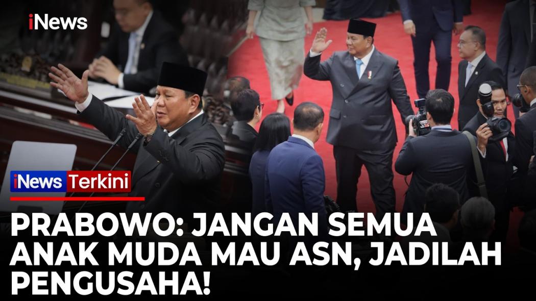 Prabowo Minta Anak Muda Tak Hanya Kejar Jadi ASN, Tapi Berani Berbisnis