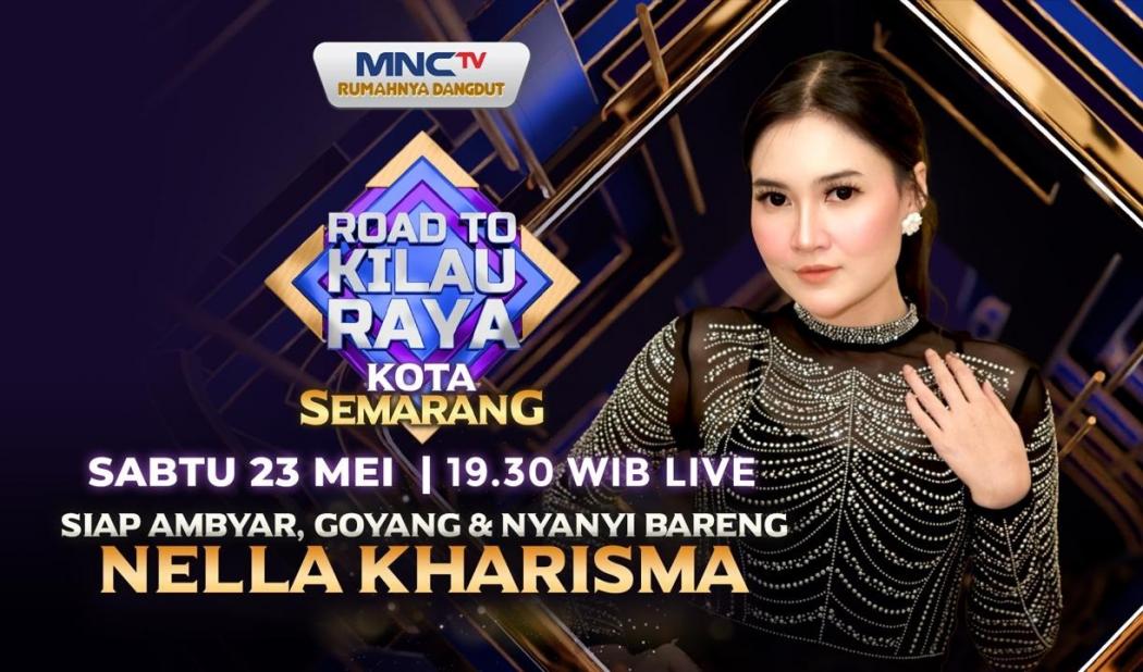 Nella Kharisma Siap Bikin Semarang Ambyar di Road To Kilau Raya Kota Semarang