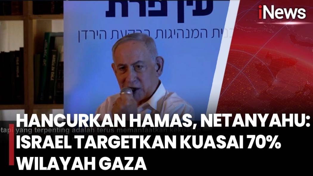 Netanyahu Perintahkan Militer Israel Kuasai 70 Persen Wilayah Gaza