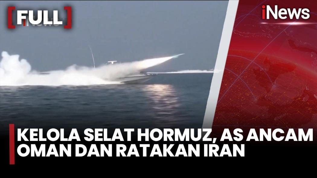 Kelola Selat Hormuz, AS Ancam Oman dan Siapkan Tekanan terhadap Iran