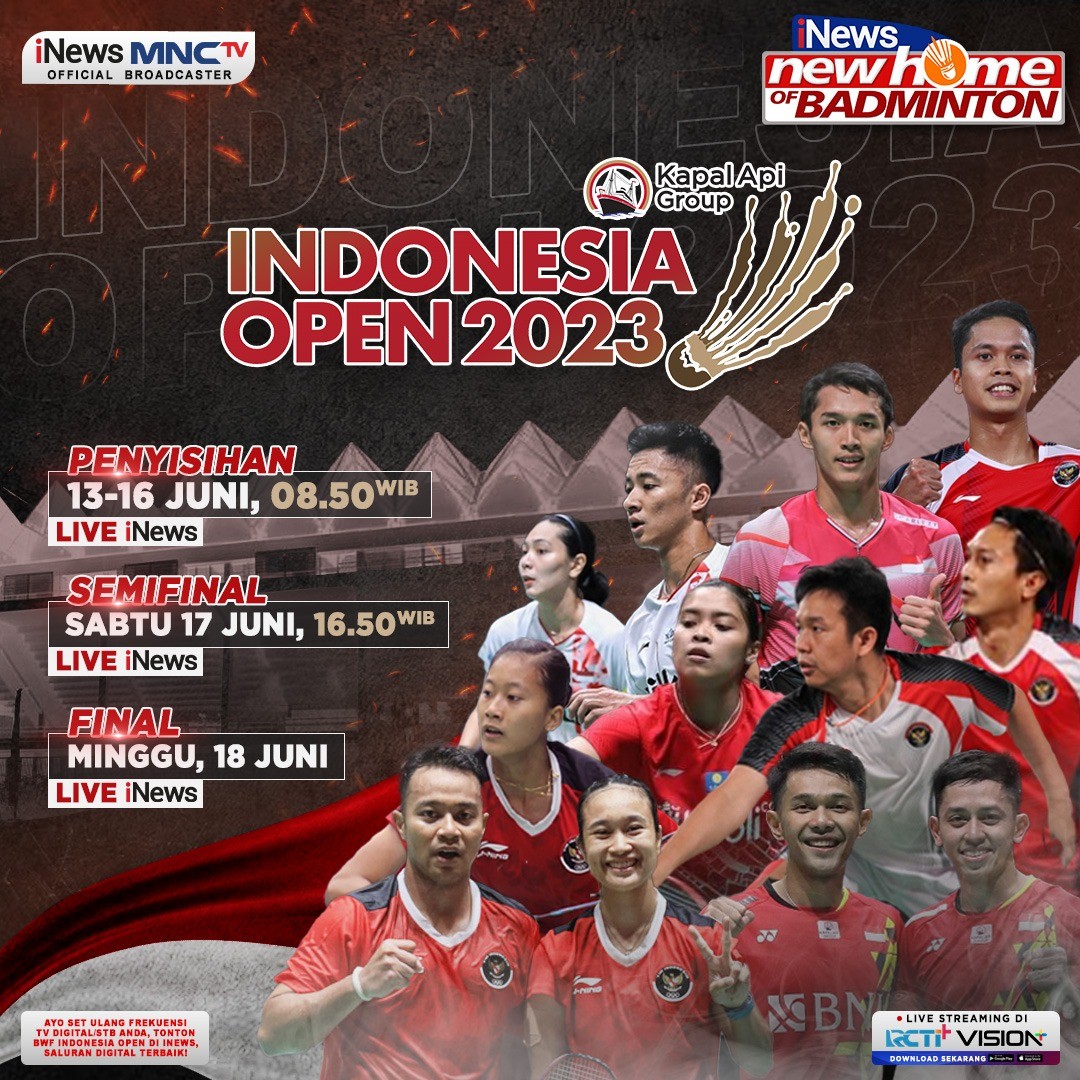 Wakil-wakil Terbaik Indonesia Siap Berjuang di Indonesia Open 2023 Hari ini LIVE di iNews, New Home of Badminton