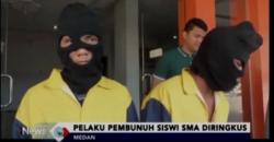 Polisi Tangkap Pembunuh Siswi di Medan