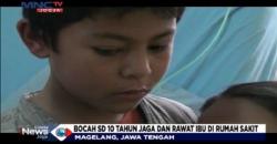 Sepekan Bolos Sekolah, Siswa SD Rawat Ibunya yang Gagal Ginjal 