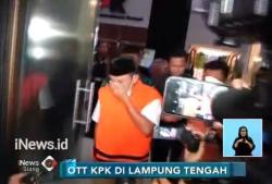 KPK Tetapkan 3 Tersangka Kasus Dugaan Suap APBD Lampung Tengah