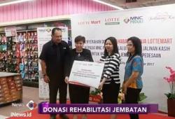 MNC Peduli dan Lotte Mart Bersinergi Jalankan Program Perbaikan Infrastruktur Jembatan
