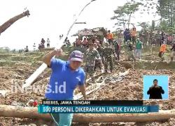 500 Personel Lanjutkan Evakuasi Longsor Brebes