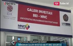 MNC Sekuritas Hadirkan Galeri Investasi BEI di Universitas Pontianak