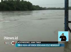 Curah Hujan Tinggi, Sungai Bengawan Solo Siaga I Bencana Banjir