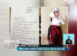 Dikirimi Surat di Medsos, Presiden Beri Bulan Karunia Kursi Roda
