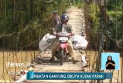 Rusak Parah, Kondisi Jembatan Gantung di Cikuya Memprihatinkan