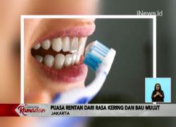 Tips Menjaga Kesehatan Mulut dan Gigi saat Berpuasa