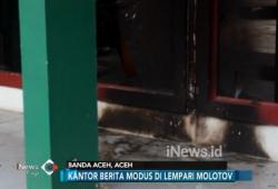 Kantor Media di Aceh Dilempari Bom Molotov