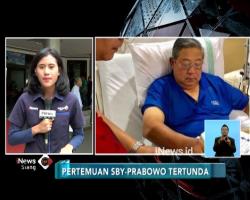 SBY Dirawat, Pertemuan dengan Prabowo Ditunda