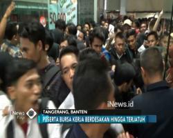Ribuan Massa Padati Bursa Kerja Tangerang, Peserta Terinjak-Injak