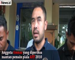 Kasus Match Fixing, 5 Pemain Piala AFF 2010 Dipanggil Satgas Antimafia Bola