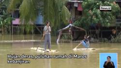 Banjir di Maros, Warga Memilih Bertahan di Rumah