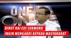 CEO Bicara: Dirut KAI Edi Sukmoro Ingin Mengabdi kepada Masyarakat