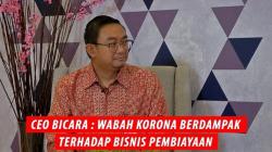 Wabah Korona Berdampak terhadap Bisnis Pembiayaan, Ini Kata Dirut Mandiri Tunas Finance Arya Suprihadi
