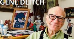 Gene Deitch, Animator Tom and Jerry dan Popeye si Pelaut Meninggal Dunia