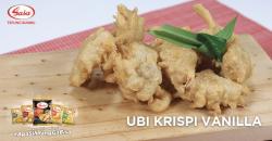 Nikmatnya Ubi Krispi Vanilla ala Sasa 