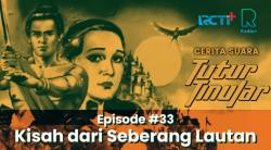 Cerita Suara Tutur Tinular Episode 33: Kemarahan Bangsa Mongolia Atas Raja Jawa