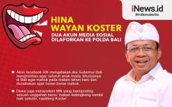Infografis Hina Wayan Koster, 2 Akun Media Sosial Dilaporkan ke Polda Bali