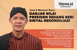 Soal 6 Menteri Baru, Ganjar Nilai Presiden Sedang Beri Sinyal Rekonsiliasi