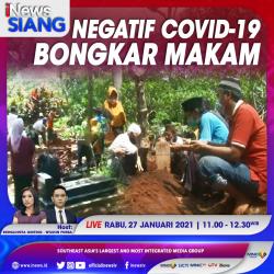 iNews Siang Pukul 11.00 WIB Ini: Negatif Covid-19, Makam Kerabat Dibongkar!