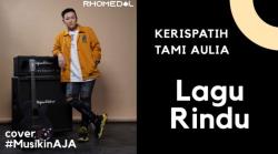 Punya Bakat dalam Bermusik, Rhomedal Cover Lagu Favorit Masa Kecil