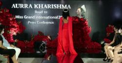 Ajang Miss Grand International Semakin Dekat, Ini Persiapan Aurra Kharishma