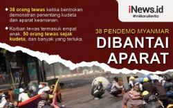 Infografis 38 Demonstran Myanmar Tewas Ditembak Aparat dalam Sehari