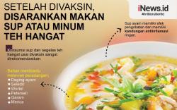 Infografis Tips Usai Vaksinasi Covid-19: Makan Sup Ayam