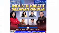 Industri Kreatif Melawan Pandemi, Simak di The Indonesia Economic Club Kamis Pukul 21.00 WIB