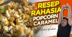 Cara Membuat Popcorn Caramel ala MasterChef Indonesia Audrey Wicaksana