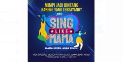 GTV Buka Audisi Online Sing Like Mama, Ayo Segera Daftar!