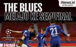 Infografis Chelsea Melaju ke Semifinal Liga Champions