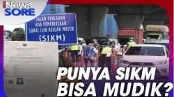 Punya SIKM Bisa Mudik? Selengkapnya di iNews Sore Selasa Pukul 16.30 WIB