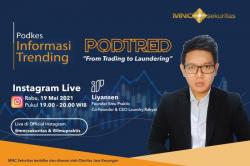 Inspirasi Bisnis dari Bursa Saham, Simak IG Live MNC Sekuritas: From Trading to Laundering Pukul 19.00 Hari Ini!