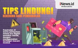 Infografis Tips Lindungi Rekening dari Pembobolan