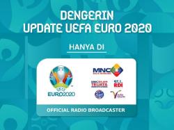 Jadi Official Radio Broadcaster UEFA Euro 2020, MNC Radio Networks Sajikan Deretan Program Seru