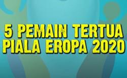 Video Piala Eropa 2020, Medan Perang Terakhir Buat 5 Pemain Ini