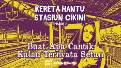 Kereta Hantu Stasiun Cikini Episode 2 Hantu Wanita Penunggu Stasiun Cikini