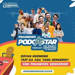 Prambors Podcastar, Ajang Mencari Podcaster Berkolaborasi dengan Podkesmas Asia Network