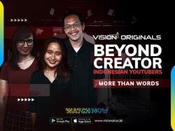 Vision+ Originals Beyond Creator: Indonesian Youtubers Episode 5, More Than Words  